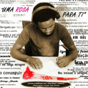 Uma Rosa Para ti ft John Spears e Crisnilla (prod. Lança For Winner)