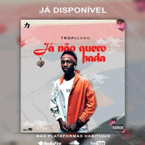 Já não quero nada