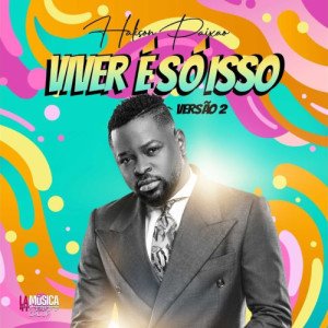 Viver é Só Isso (Versão 2)