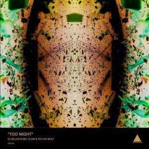Too Night