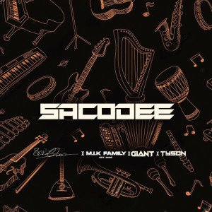 Sacodee Pt. M.I.K, GIANT, TYSON