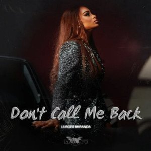 Don't Call Me Back